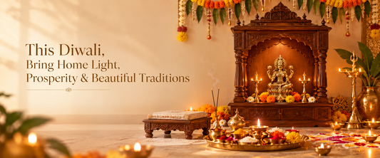 This Diwali, Bring Home Light, Prosperity & Beautiful Traditions